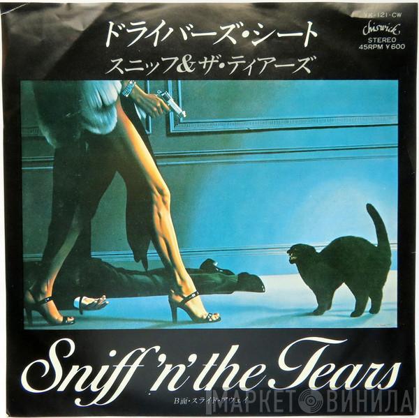  Sniff 'n' the Tears  - Driver's Seat