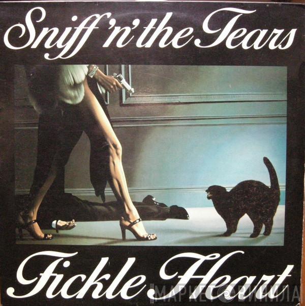  Sniff 'n' the Tears  - Fickle Heart