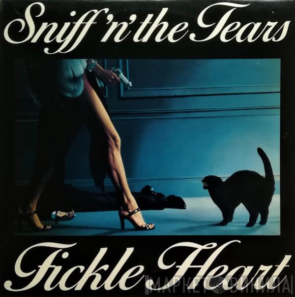  Sniff 'n' the Tears  - Fickle Heart