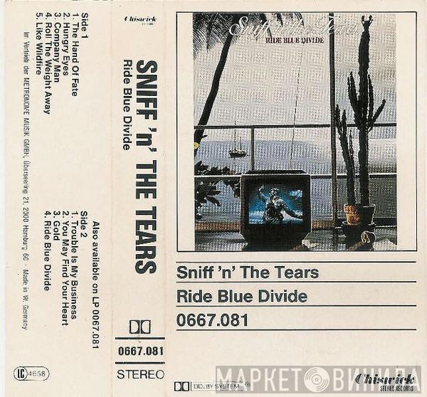  Sniff 'n' the Tears  - Ride Blue Divide