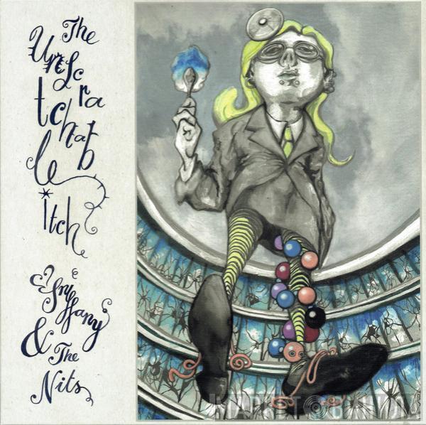 Sniffany & The Nits - The Unscratchable Itch