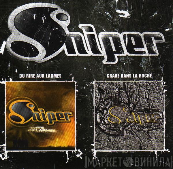 Sniper  - Du Rire Aux Larmes / Grave Dans La Roche