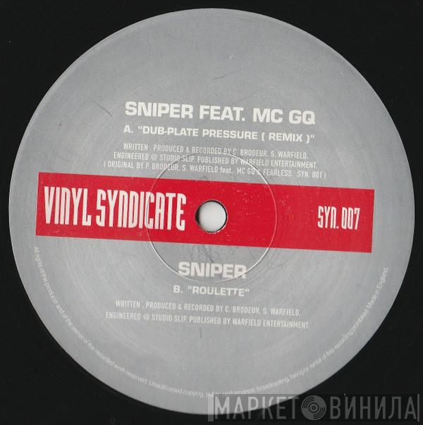 Sniper, MC GQ - Dub Plate Pressure (Remix) / Roulette