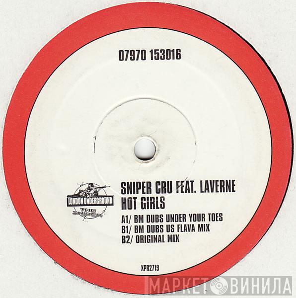 Sniper Cru, Laverne  - Hot Girls