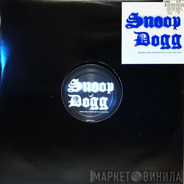 Snoop Dogg - From Tha Church To Da Palace