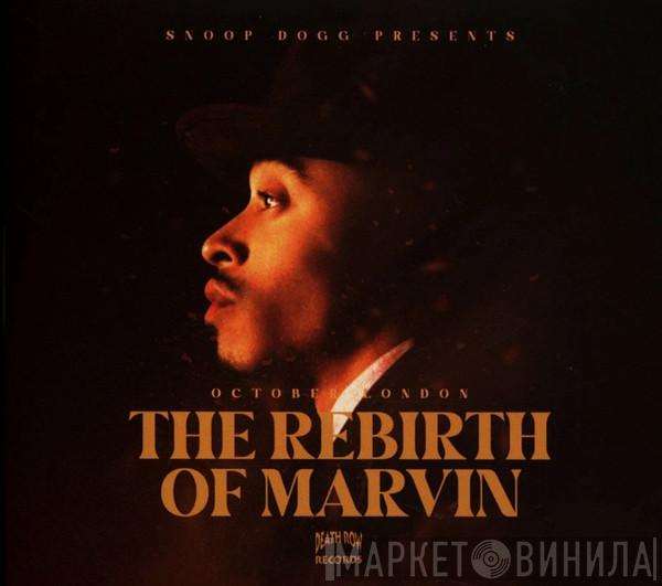 Snoop Dogg, October London - The Rebirth Of Marvin