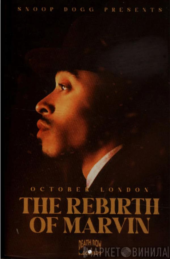Snoop Dogg, October London - The Rebirth Of Marvin