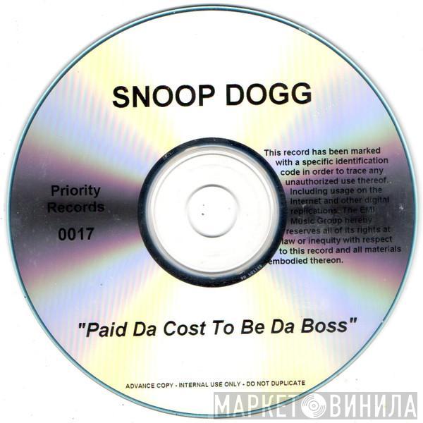  Snoop Dogg  - Paid Da Cost To Be Da Boss