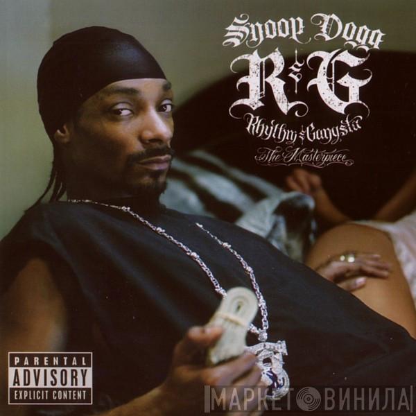 Snoop Dogg - R & G (Rhythm & Gangsta): The Masterpiece