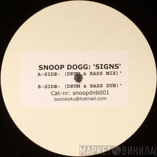  Snoop Dogg  - Signs