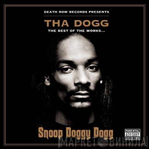 Snoop Dogg - Tha Dogg - The Best Of The Works...