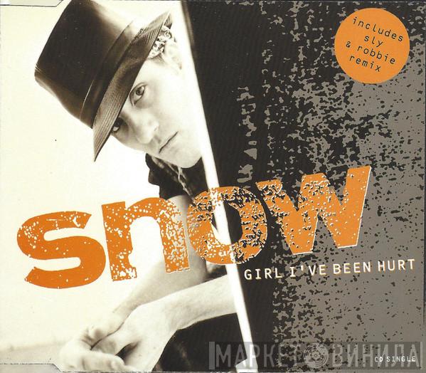  Snow   - Girl I've Been Hurt