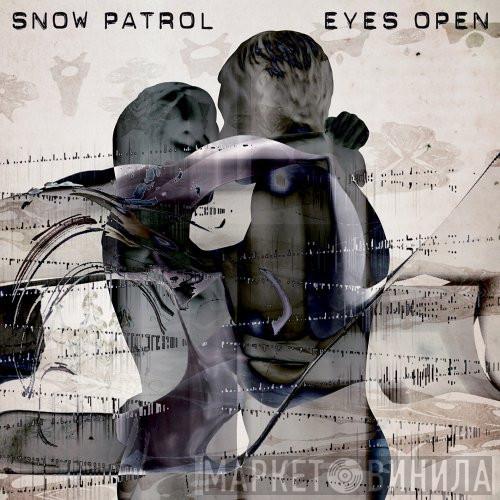 Snow Patrol  - Eyes Open