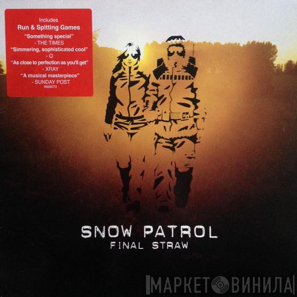  Snow Patrol  - Final Straw