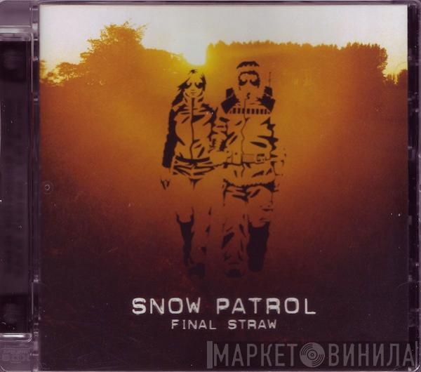  Snow Patrol  - Final Straw