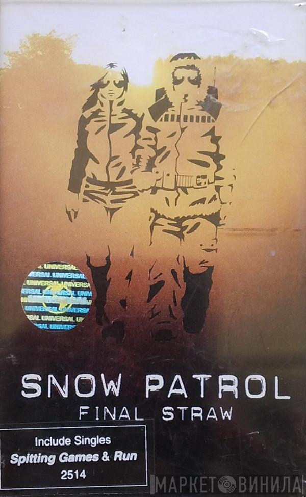  Snow Patrol  - Final Straw
