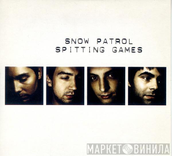  Snow Patrol  - Spitting Games