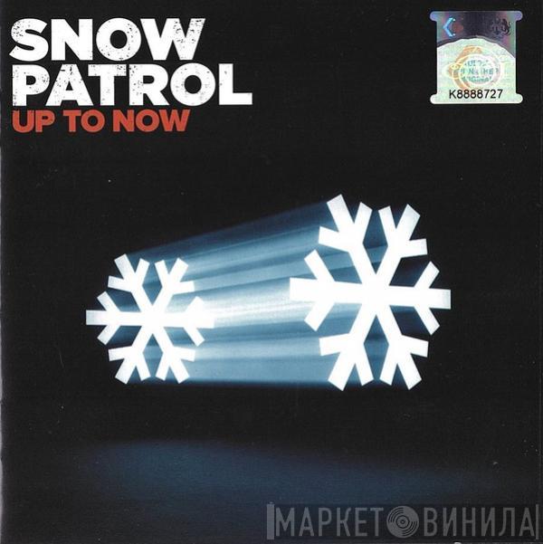  Snow Patrol  - Up To Now