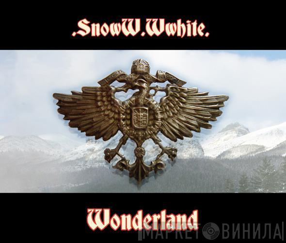 SnowW.Wwhite - Wonderland