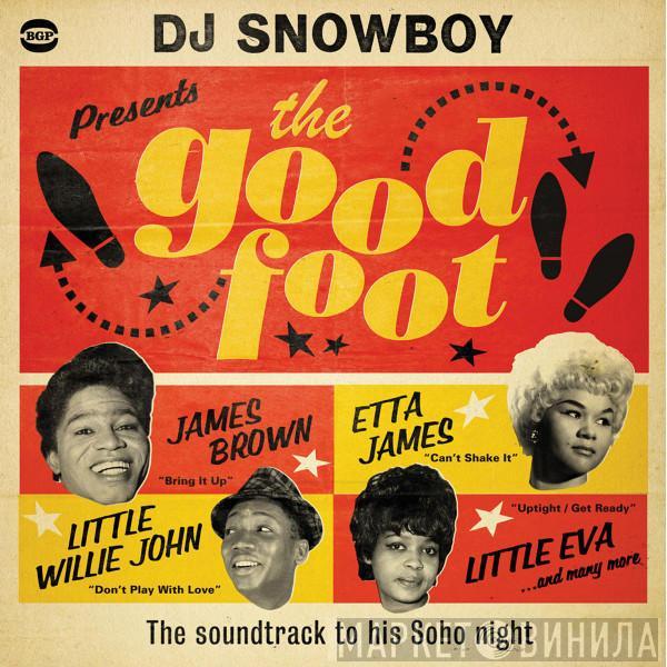 Snowboy - The Good Foot