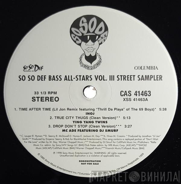  - So So Def Bass All-Stars Vol. III Street Sampler