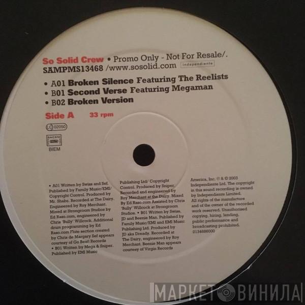  So Solid Crew  - Broken Silence
