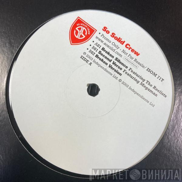  So Solid Crew  - Broken Silence