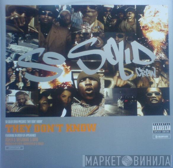  So Solid Crew  - They Don't Know
