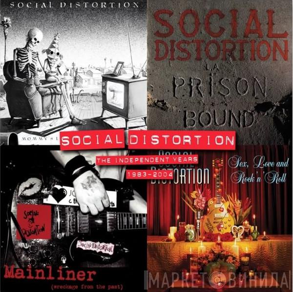  Social Distortion  - The Independent Years 1983-2004