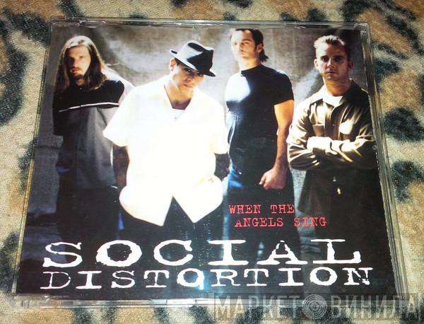  Social Distortion  - When The Angels Sing