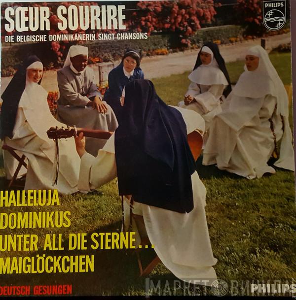  Soeur Sourire  - Die Belgische Dominikanerin Singt Chansons