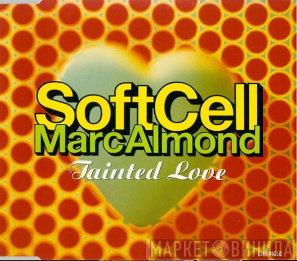 , Soft Cell  Marc Almond  - Tainted Love
