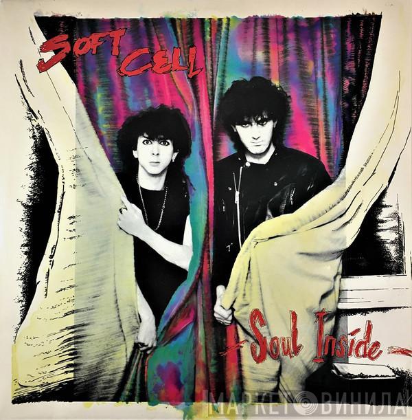Soft Cell - Soul Inside