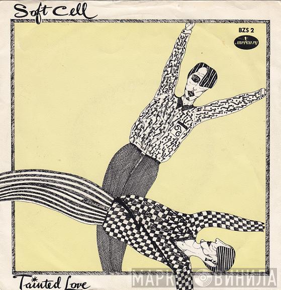  Soft Cell  - Tainted Love