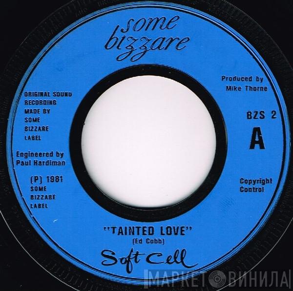 Soft Cell - Tainted Love