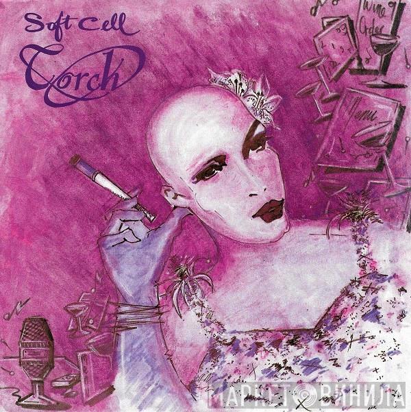  Soft Cell  - Torch