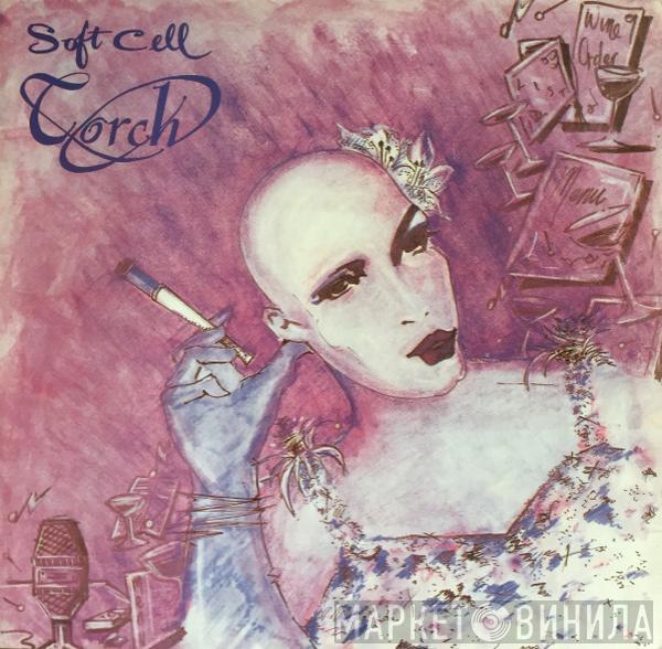  Soft Cell  - Torch