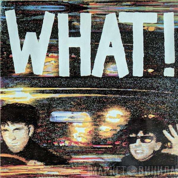  Soft Cell  - What!