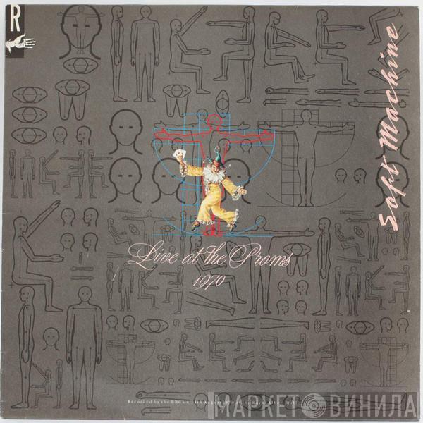 Soft Machine - Live At The Proms 1970