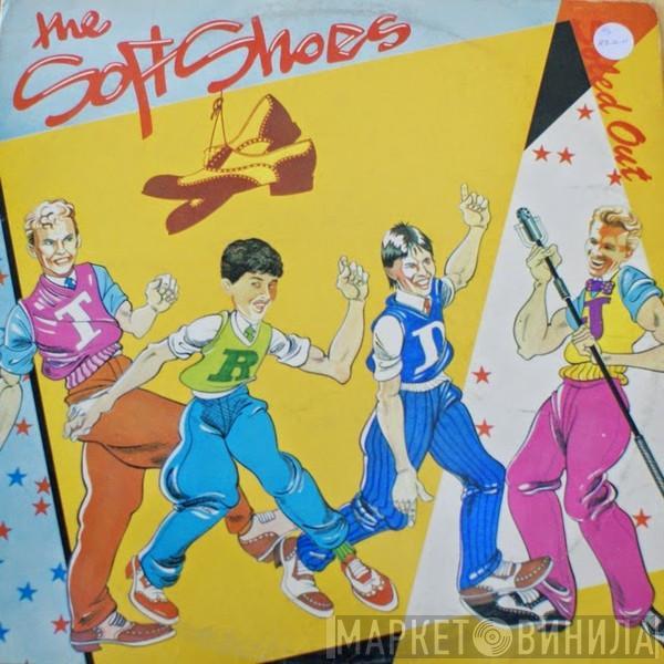 Soft Shoes  - Soled Out