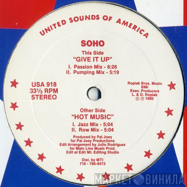  Soho  - Give It Up / Hot Music