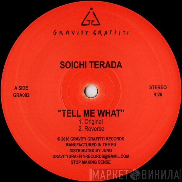 Soichi Terada, Whodamanny - Tell Me What