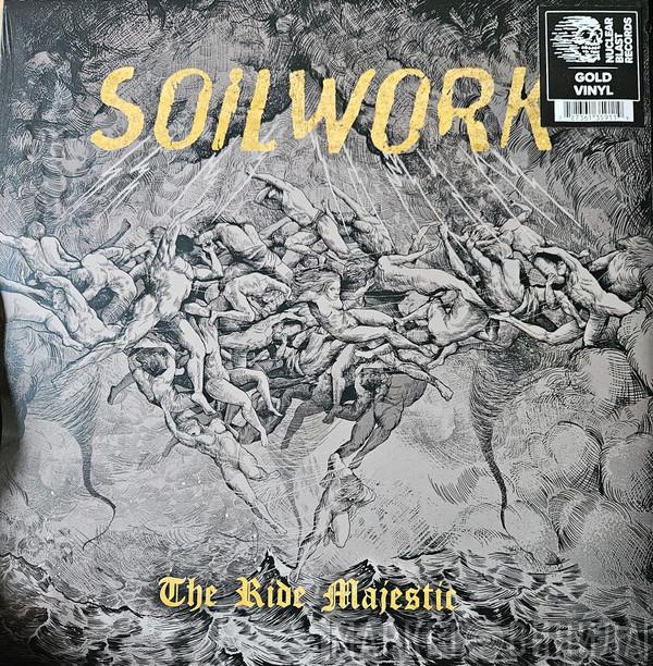 Soilwork - The Ride Majestic