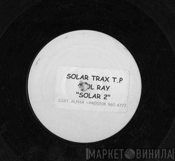 Sol Ray - Solar 2