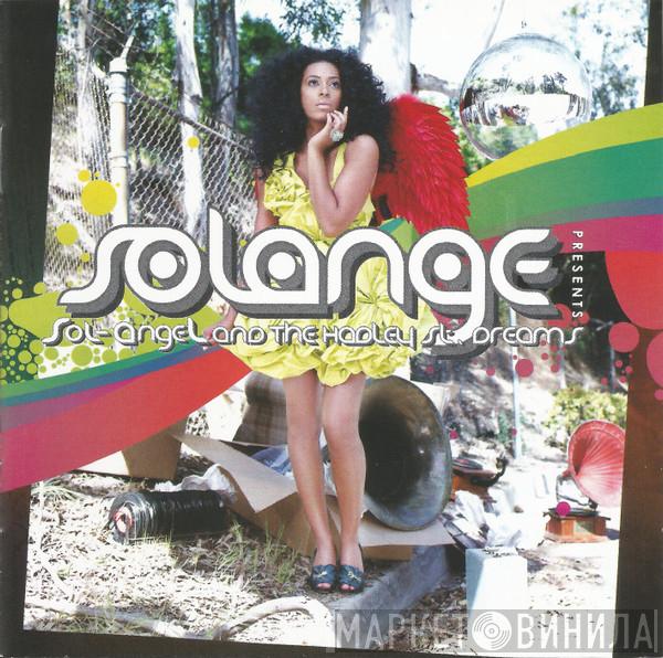  Solange   - Sol-Angel And The Hadley St. Dreams