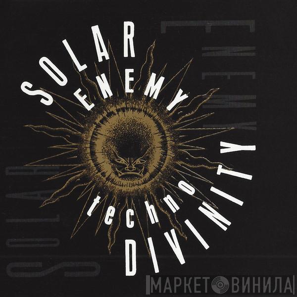  Solar Enemy  - Techno Divinity