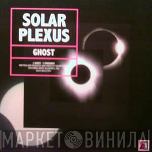 Solar Plexus  - Ghost