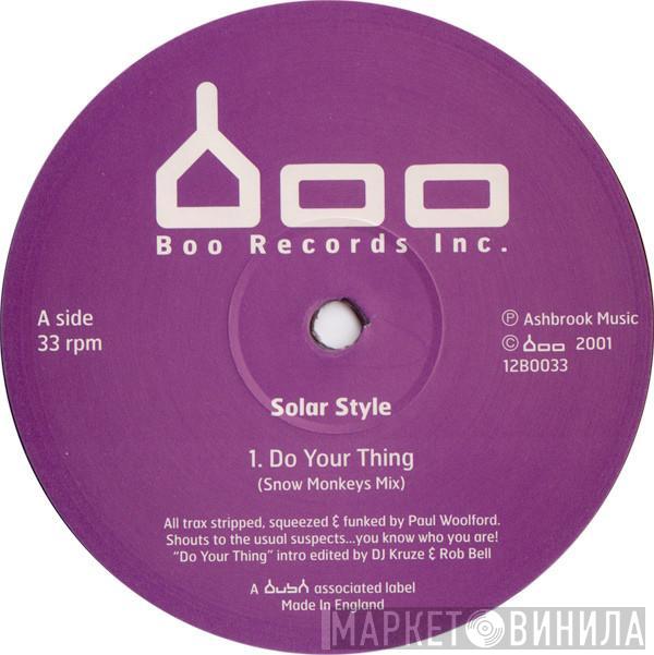 Solar Style - Do Your Thing / Hype