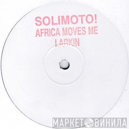 Solimoto! - Africa Moves Me