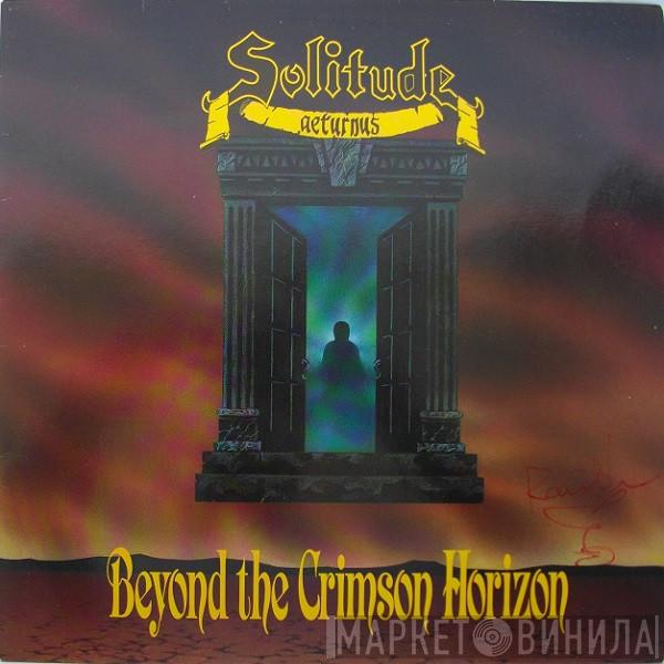  Solitude Aeturnus  - Beyond The Crimson Horizon